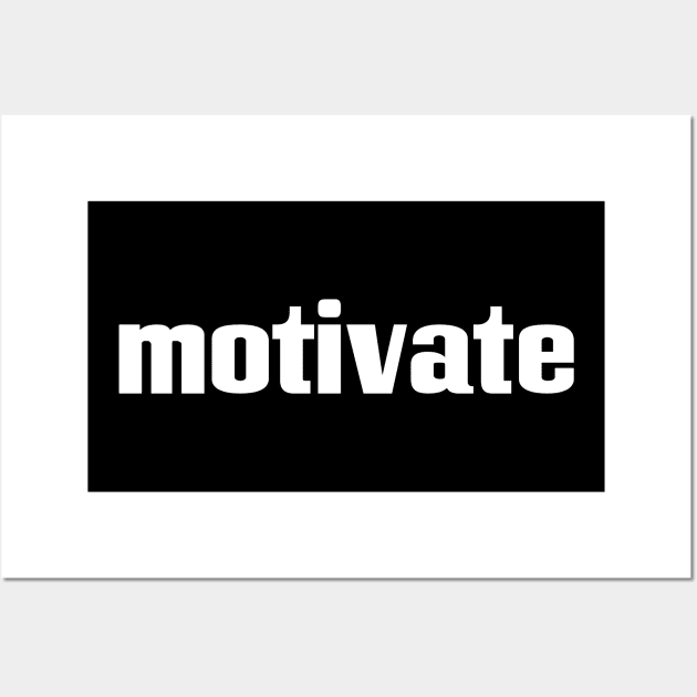 Motivate Wall Art by ProjectX23Red